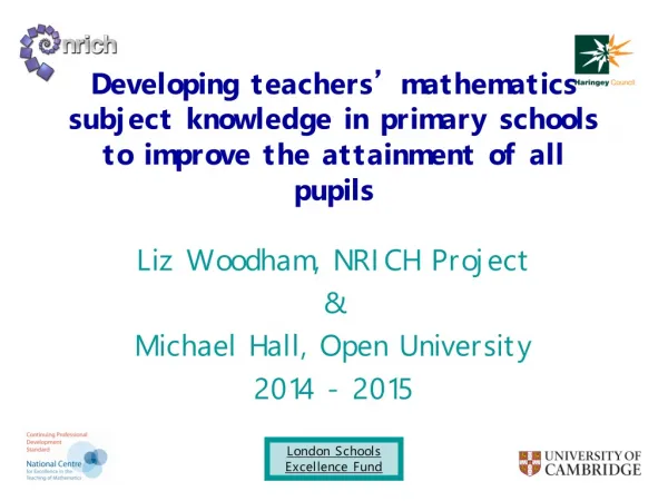 Liz Woodham, NRICH Project &amp; Michael Hall, Open University 2014 - 2015