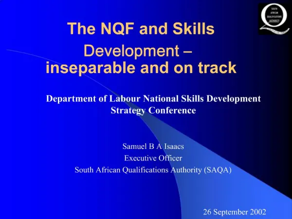 The NQF and Skills Development inseparable and on track