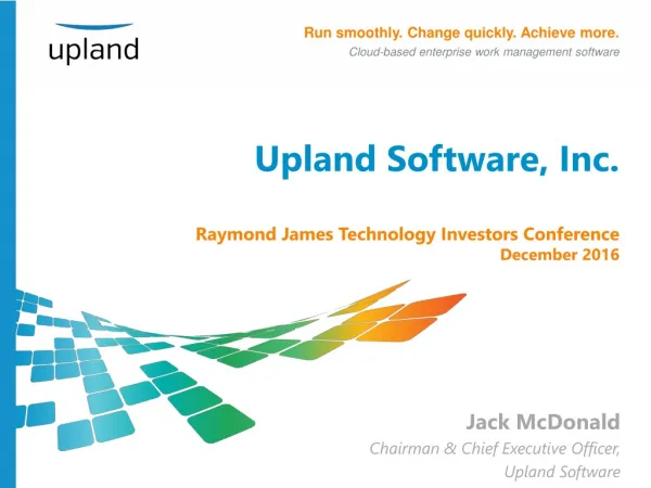 Upland Software, Inc. Raymond James Technology Investors Conference December 2016