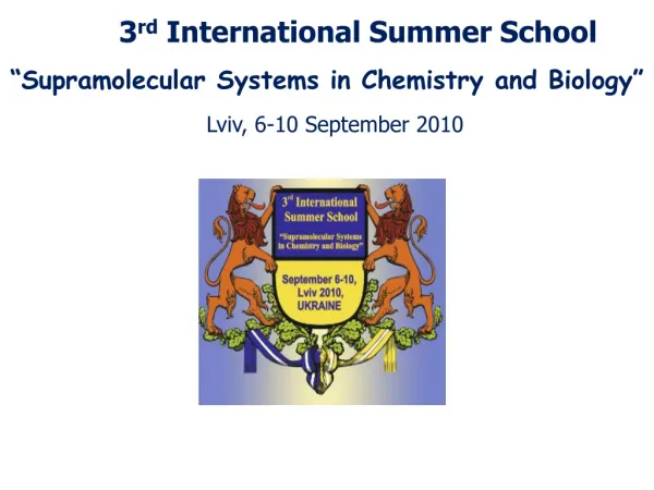 3 rd International Summer School