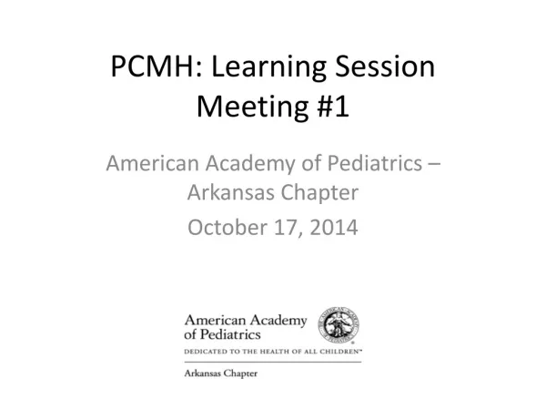 PCMH: Learning Session Meeting #1