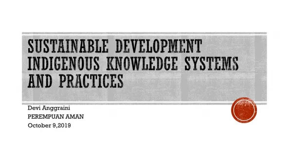 Sustainable Development Indigenous Knowledge Systems and Practices