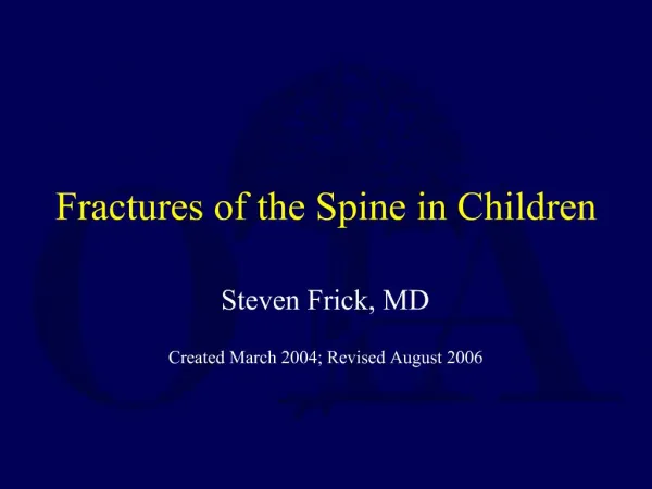 Fractures of the Spine in Children