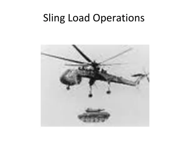 Sling Load Operations