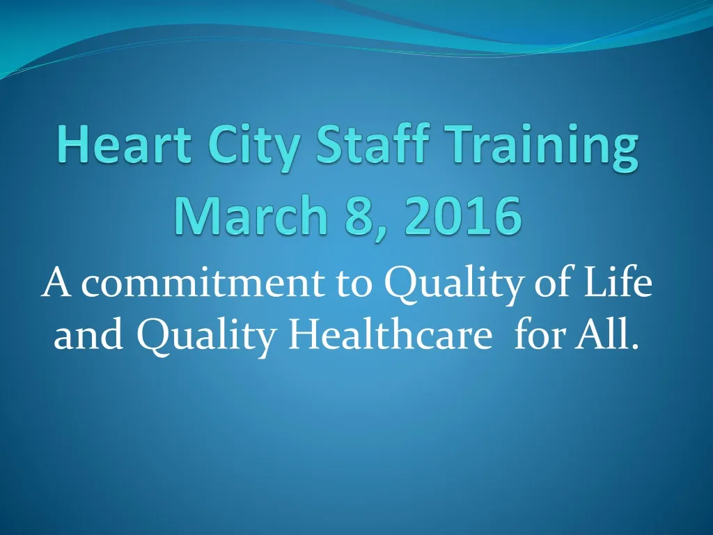 heart city staff training march 8 2016