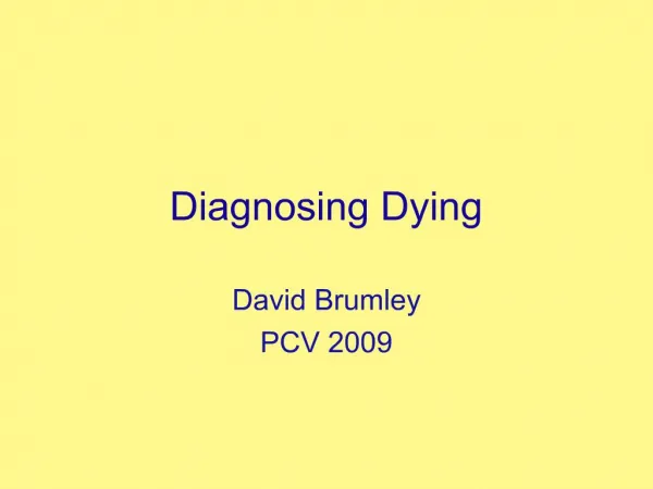 Diagnosing Dying
