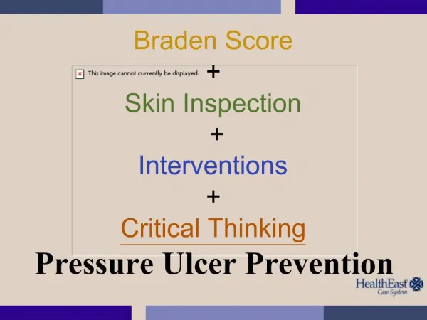 Braden Score Skin Inspection Interventions Critical Thinking Pressure Ulcer Prevention