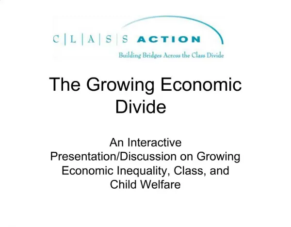 The Growing Economic Divide