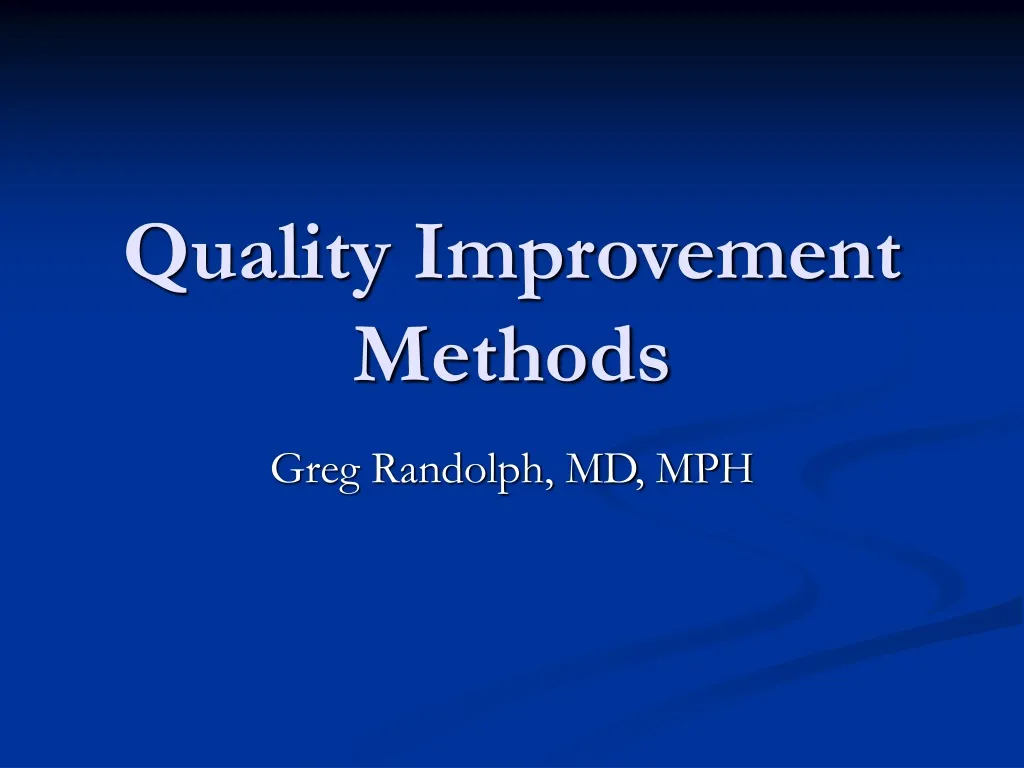 quality improvement methods