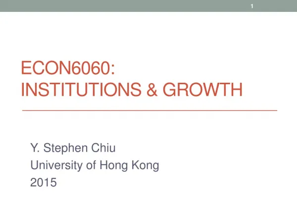 ECON6060: Institutions &amp; growth