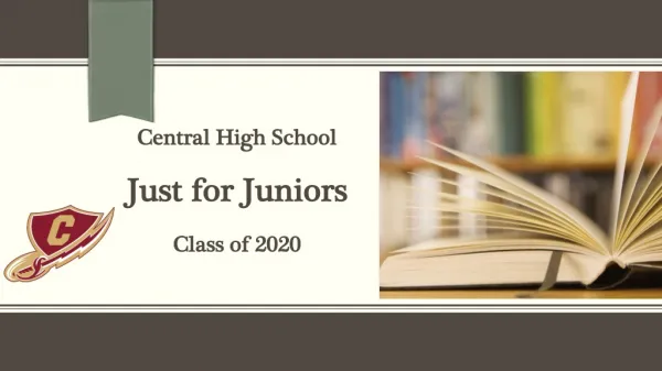 Central High School Just for Juniors Class of 2020