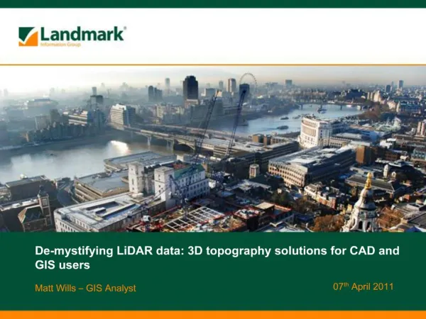 De-mystifying LiDAR data: 3D topography solutions for CAD and GIS users
