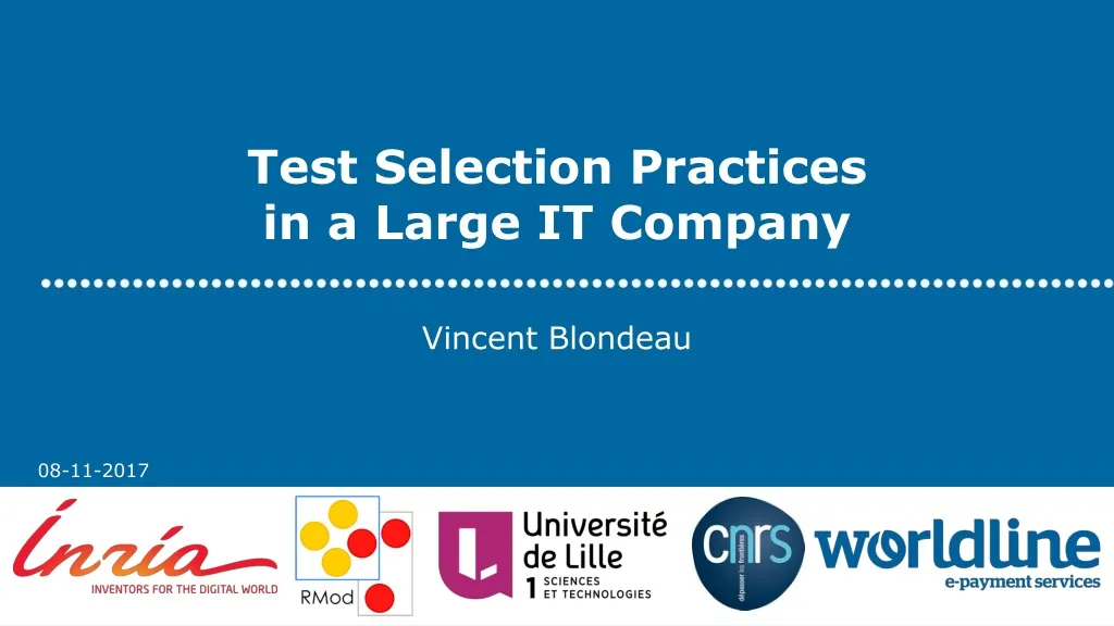 test selection practices in a large it company