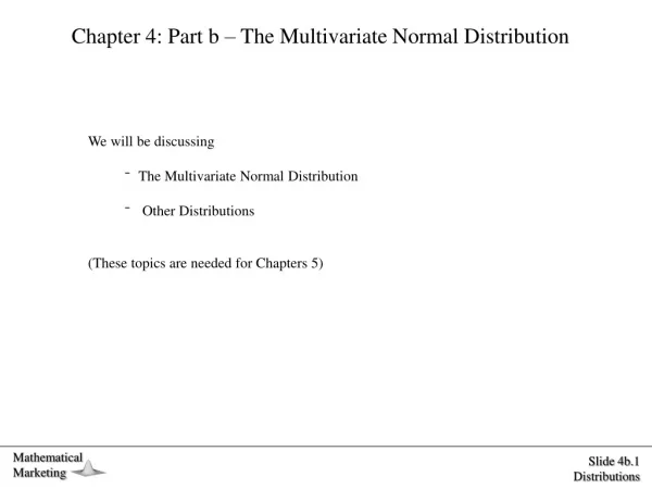 Chapter 4: Part b – The Multivariate Normal Distribution