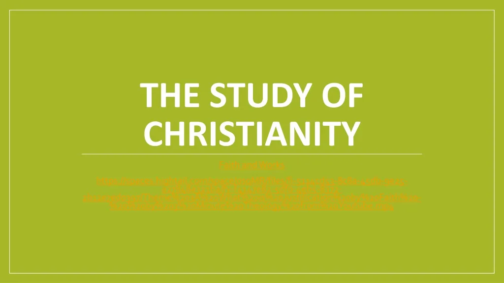 the study of christianity