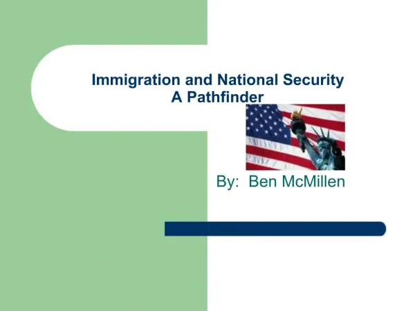 Immigration and National Security A Pathfinder