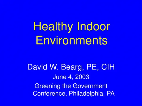 Healthy Indoor Environments