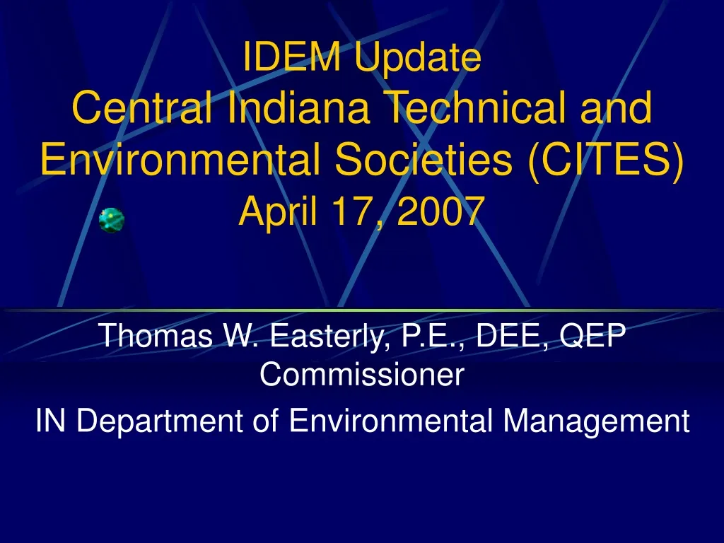 idem update central indiana technical and environmental societies cites april 17 2007