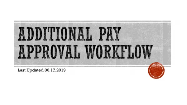 Additional Pay Approval Workflow