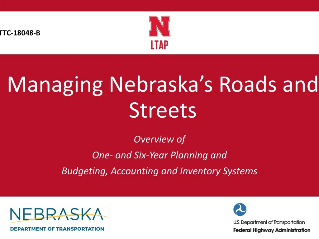 managing nebraska s roads and streets