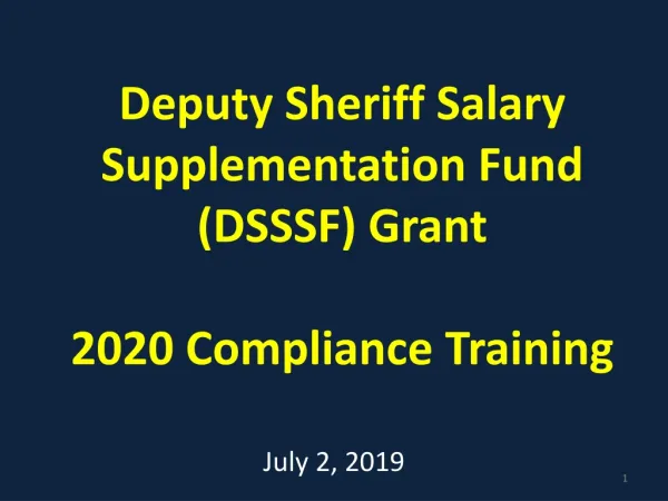 Deputy Sheriff Salary Supplementation Fund (DSSSF) Grant 2020 Compliance Training