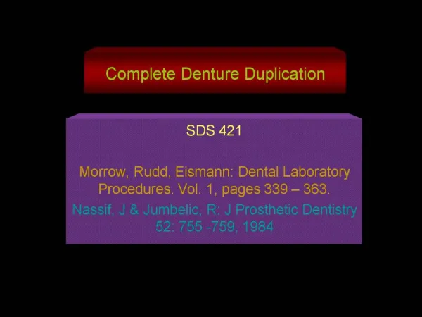 Complete Denture Duplication