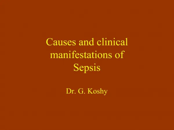 Causes and clinical manifestations of Sepsis