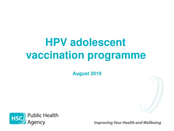 HPV adolescent vaccination programme August 2019