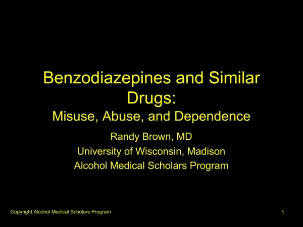 Benzodiazepines and Similar Drugs: Misuse, Abuse, and Dependence