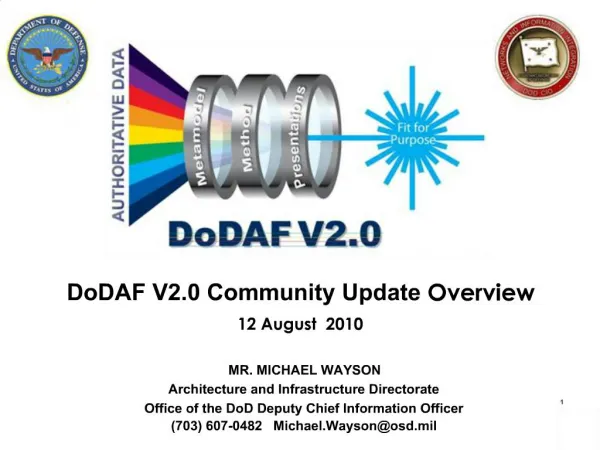 DoDAF V2.0 Community Update Overview 12 August 2010