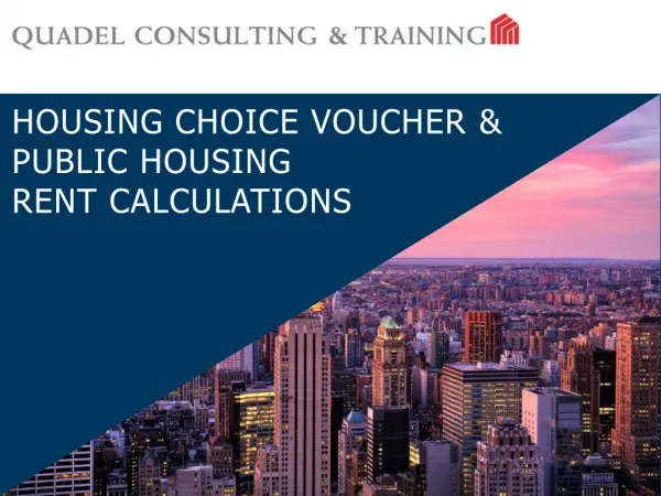 HOUSING CHOICE VOUCHER &amp; Public HOUSING Rent calculations