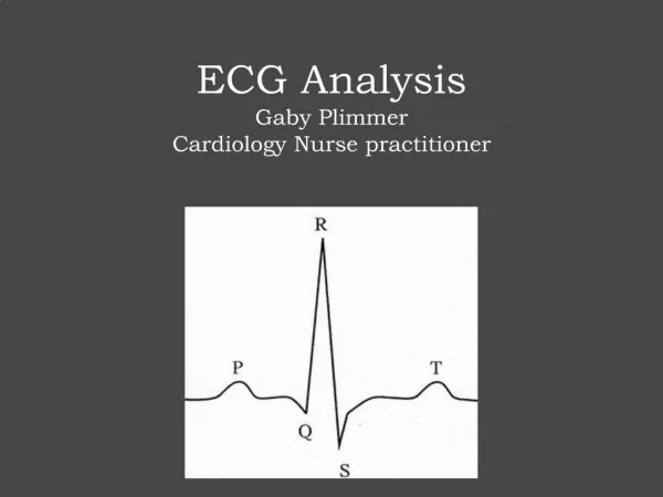 ECG Analysis Gaby Plimmer Cardiology Nurse practitioner