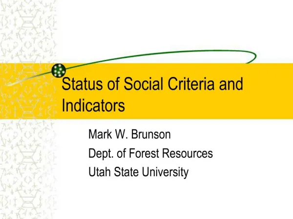 Status of Social Criteria and Indicators