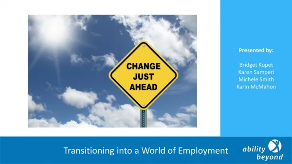 Transitioning into a World of Employment