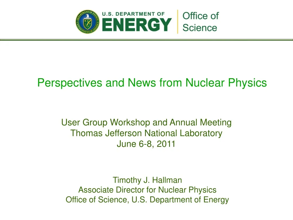perspectives and news from nuclear physics