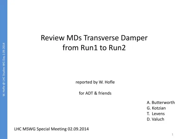 Review MDs Transverse Damper from Run1 to Run2