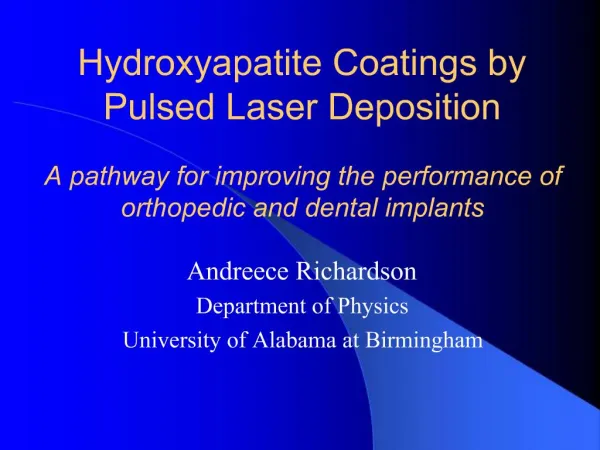 Hydroxyapatite Coatings by Pulsed Laser Deposition