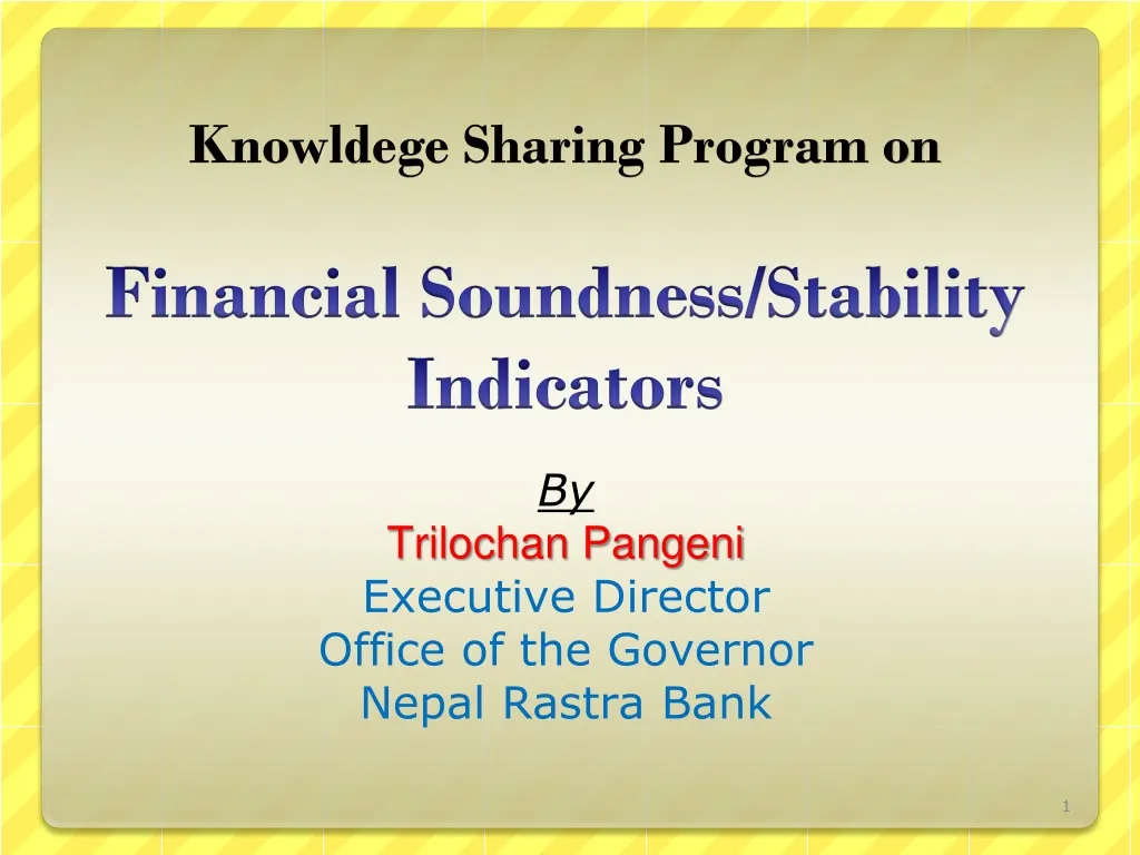 by trilochan pangeni executive director office of the governor nepal rastra bank