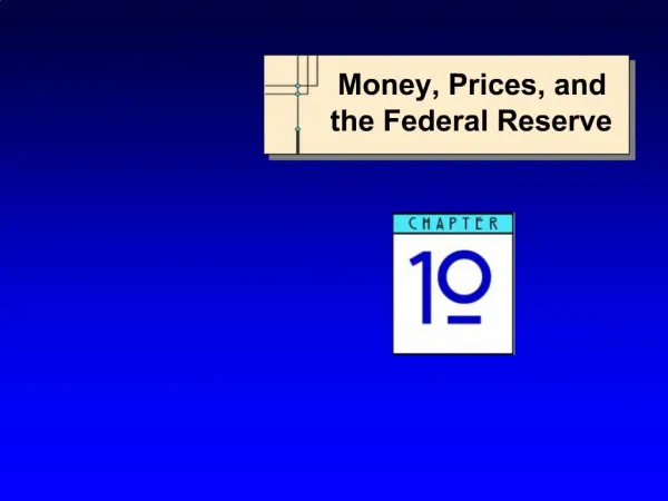 Money, Prices, and the Federal Reserve