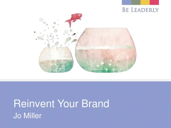 Reinvent Your Brand