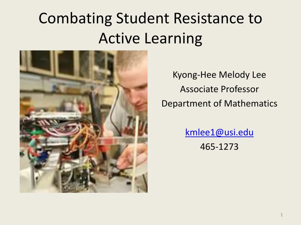 combating student resistance to active learning
