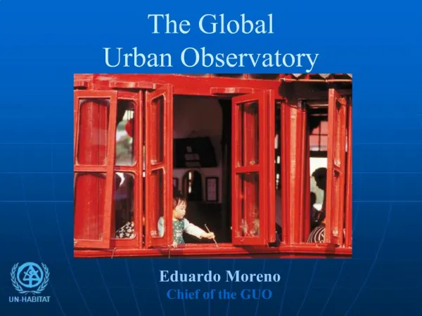 The Global Urban Observatory