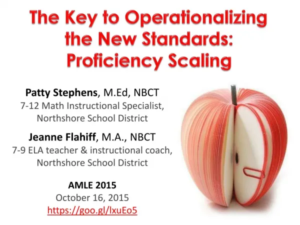 The Key to Operationalizing the New Standards: Proficiency Scaling