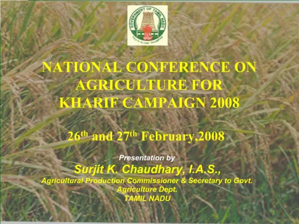 NATIONAL CONFERENCE ON AGRICULTURE FOR KHARIF CAMPAIGN 2008