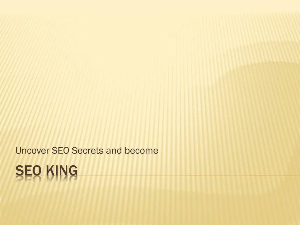 uncover seo secrets and become