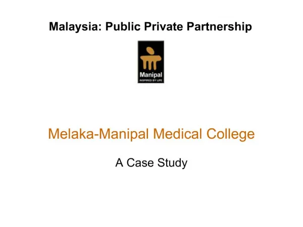 Melaka-Manipal Medical College