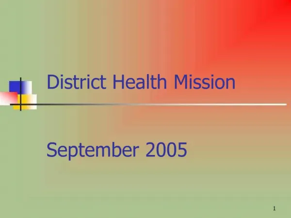 District Health Mission September 2005