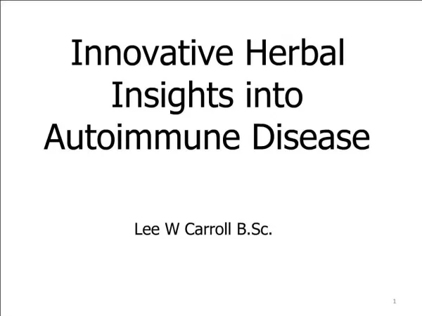 Innovative Herbal Insights into Autoimmune Disease