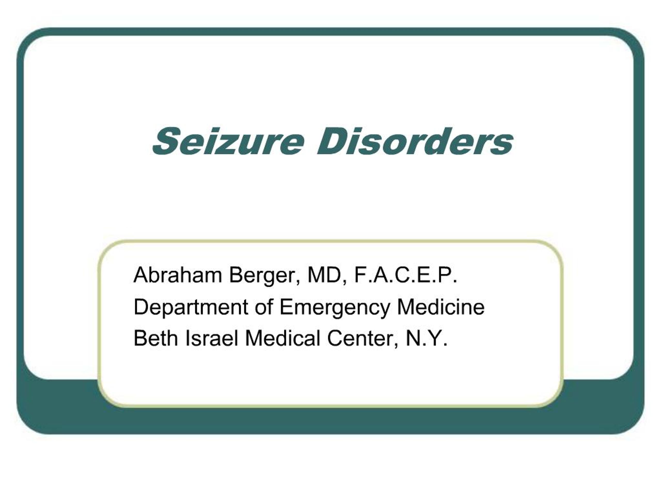PPT - Seizure Disorders PowerPoint Presentation, free download - ID:249889