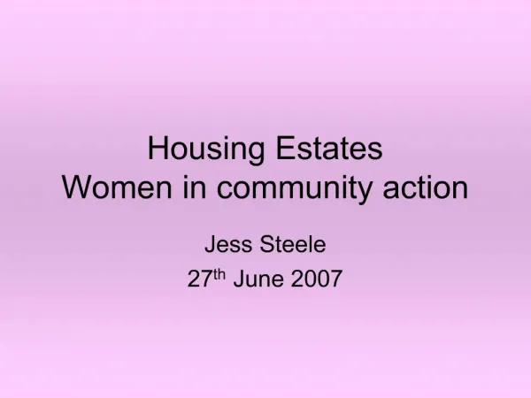 Housing Estates Women in community action